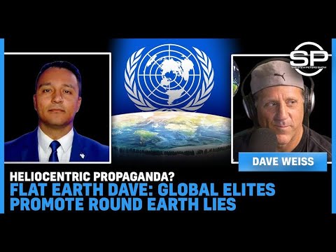 Stew Peters Network – Heliocentric Propaganda Flat Earth Dave Global Elites Promote Round Earth Lies