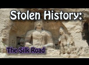 Stolen History ~ The Silk Road