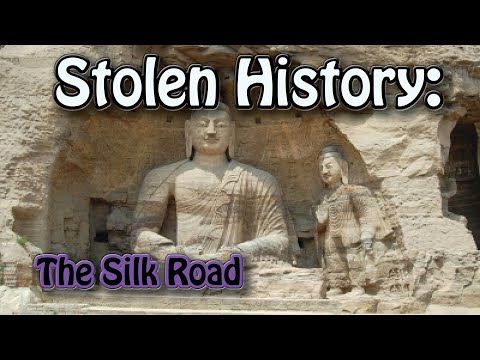 Stolen History ~ The Silk Road