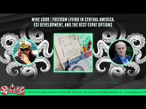 Mike Cobb | Freedom Living In Central America, ECI Development, & The Best Expat Options