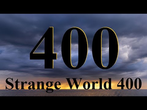 Strange World 400 – Memories ✅