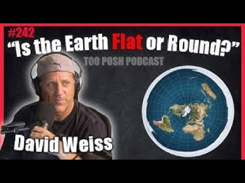 Too Posh Podcast with Flat Earth Dave