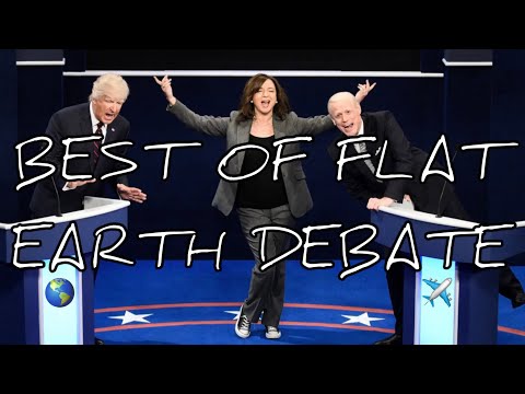 Best Of Flat Earth Debate