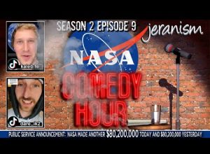 The NASA Comedy Hour | Season 2 Ep. 9 – Kaleb & Derik Join The Show | 3/7/23