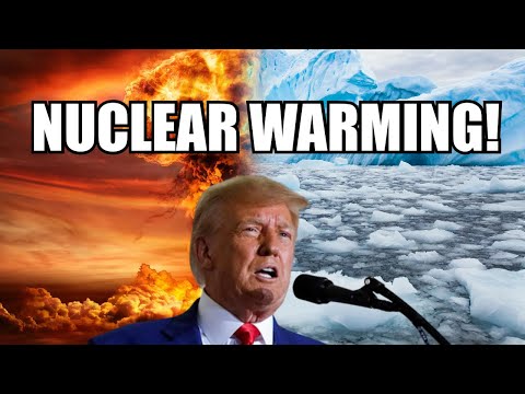 The Biggest Threat in the World is “Nuclear Warming” ????