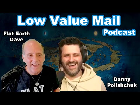 Low Value Mail with Flat Earth Dave