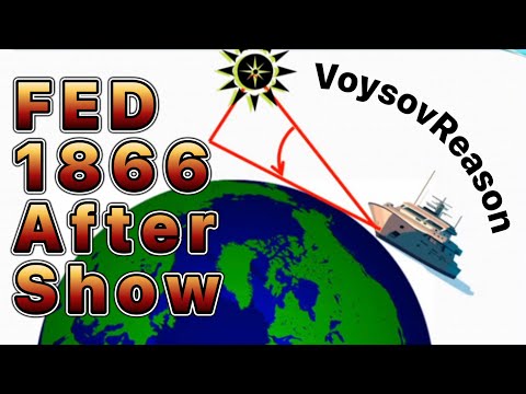 Flat Earth Debate 1866 Uncut & After Show VoysovReason Pt. 3