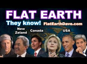Politicians –  FLAT EARTH – They know!