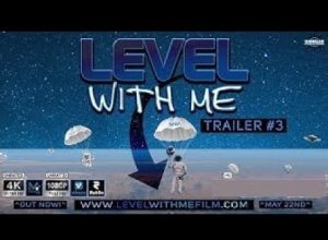 LEVEL With Me Trailer