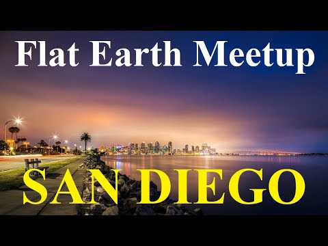Flat Earth meetup San Diego June 7 ✅