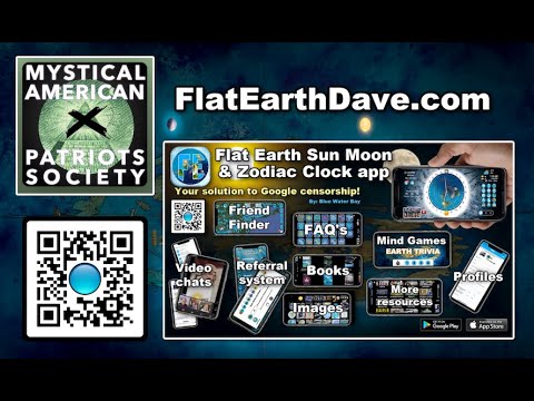 The Mystical American Patriot’s Society w Flat Earth Dave