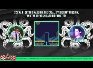 Schwab | Beyond Magonia, The Cabal’s Visionary Mission, & The Great Chicago Fire Mystery