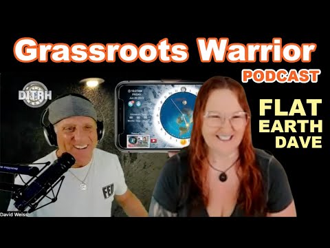Grassroots Warrior with Flat Earth Dave
