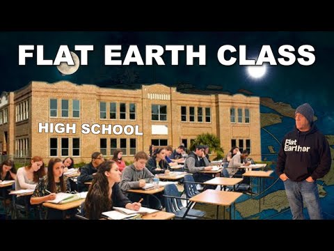3 HIGH SCHOOL CLASSES  –  FLAT EARTH DAVE