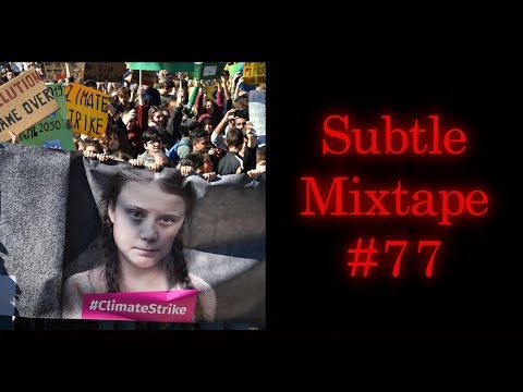 Subtle Mixtape 77 | If You Don’t Know, Now You Know