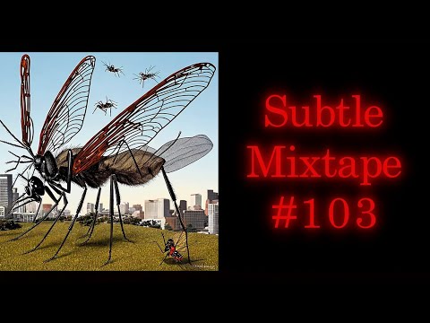 Subtle Mixtape 103 | If You Don’t Know, Now You Know
