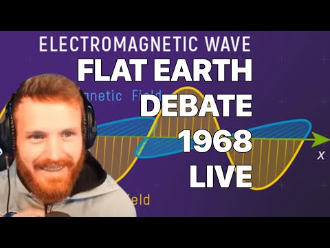 Flat Earth Debate 1968 LIVE XYZ Flat Earth & Light Waves