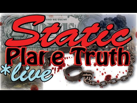 Static Plane Truth *Live* Impromptu