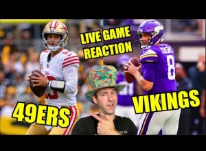 49ERS vs VIKINGS – Play By Play Reaction – Scripted NFL