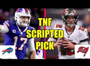 Thursday Night Football Scripted Pick – Bucs vs Bills