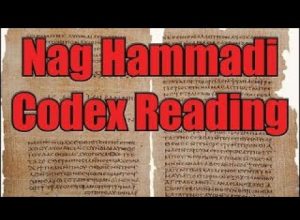 Nag Hammadi Codex Reading ~ ‘Wisdom of Yeheshua’