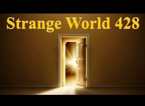 Strange World 428 Come and knock on our door ✅