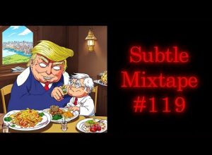 Subtle Mixtape 119 | If You Don’t Know, Now You Know
