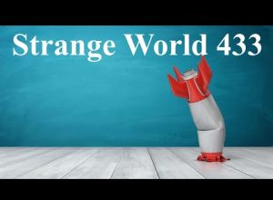 Strange World 433 Not Going To Happen ✅