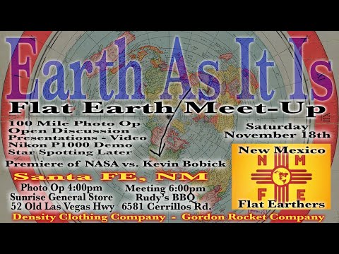 Flat Earth meetup New Mexico November 18th ✅