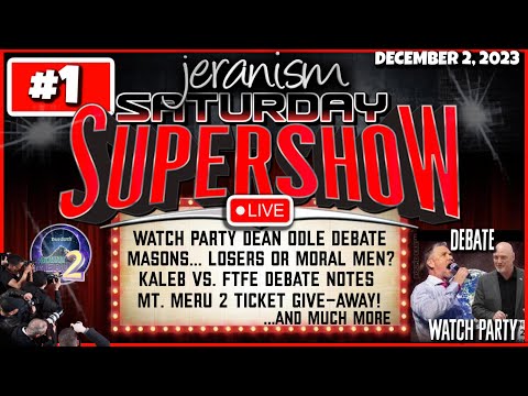 jeranism Saturday Supershow! Pastor Dean Odle vs. Pastor Greg Locke Debate Watch Party! LIVE 12-2-23