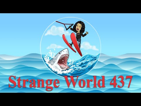 Strange World 437 Karen Kicks A$$ ✅