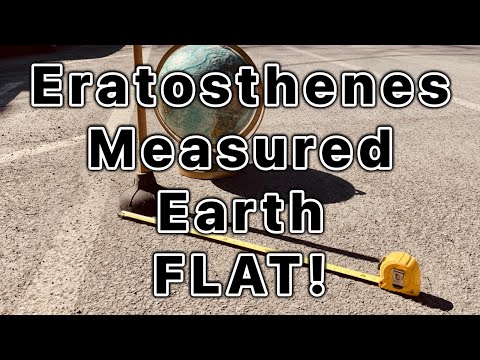 Eratosthenes Measured A Flat Earth