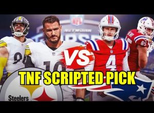 Thursday Night Football Scripted Pick – Patriots vs Steelers