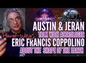 Austin & Jeran Talk w/ Astrologer Eric Francis Coppolino (Planet Waves) About Earth | 1-17-24