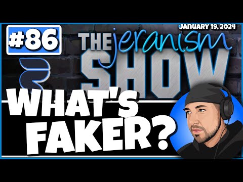 The jeranism Show #86 – What’s Faker? – Let’s Look At Fake Stuff And Discuss What’s Faker! | 1-19-24