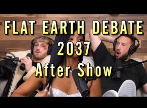 Flat Earth Debate 2037 Uncut & After Show Logan Paul & Rubi Rose