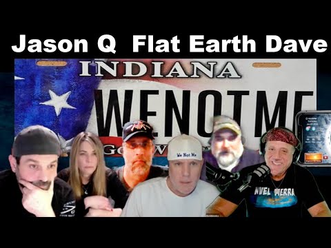 WeNotMe Jason Q With Special Guest David Weiss Topic Flat Earth