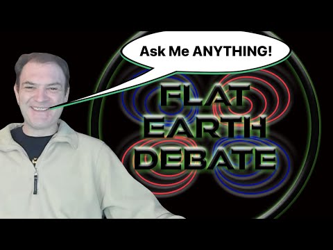 Flat Earth Debate 2040  Uncut & After Show AMA