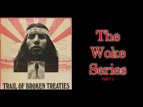 Karen Consciousness and Broken Treaties | The Woke Series – Episode 2