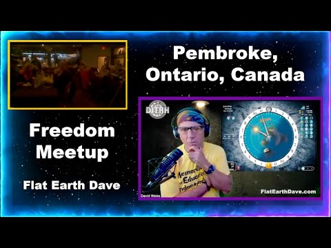Ontario, Canada Freedom Truth Group w Flat Earth Dave