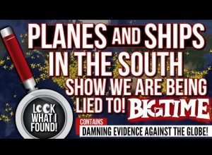 Planes & Ships in the South Show We Are Being Lied To! Great Evidence of a Global lie | 4-2-24